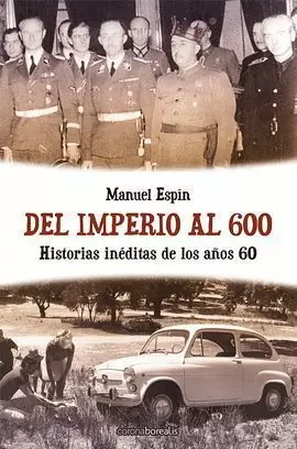 HISTORIA SECRETA DE LOS AÑOS 60