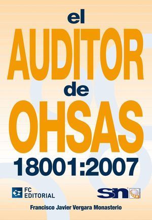 EL AUDITOR DE OHSAS 18001:2007