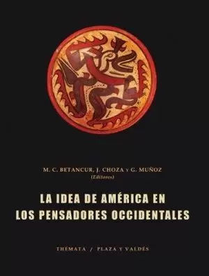 IDEA DE AMERICA EN LOS PENSADORES OCCIDENTALES, LA