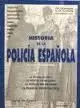 HISTORIA DE LA POLICÍA ESPAÑOLA I (1700-1986)