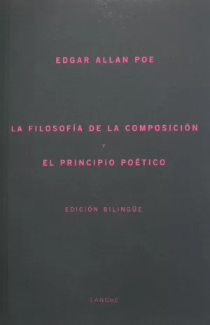 FILOSOFIA DE LA COMPOSICION Y EL PRINCIPIO POETICO