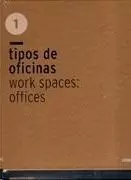 TIPOS DE OFICINAS/WORK SPACES: OFFICES 1