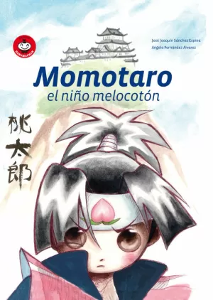MOMOTARO EL NIÑO MELOCONTON