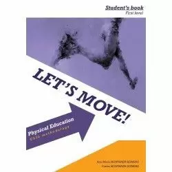 LET'S MOVE! PHYSICAL EDUCATION STUDENT'S BOOK