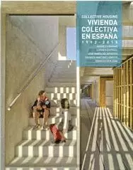 VIVIENDA COLECTIVA EN ESPAÑA 1992 - 2015