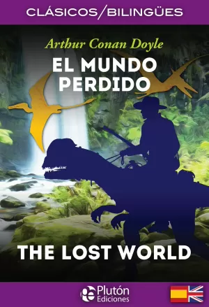 EL MUNDO PERDIDO / THE LOST WORD