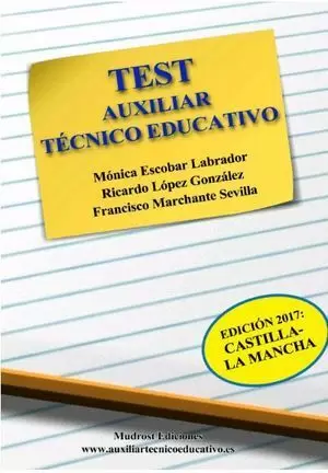 TEST AUXILIAR TÉCNICO EDUCATIVO JCCM 2017 MUDROST  EDITORIAL