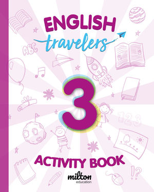 3EP TRAVELERS RED 3 ACTIVITY BOOK ENGLISH LANGUAGE 2019 MILTON