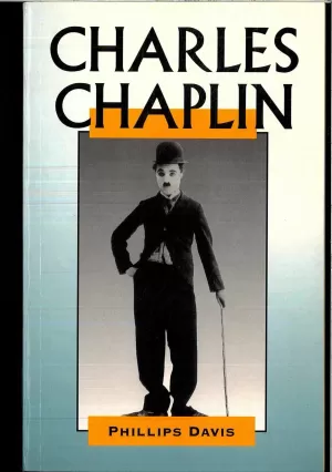 CHARLES CHAPLIN. VIDAS DE CINE