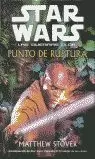 STER WARS PUNTO DE RUPTURA