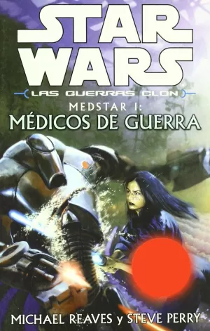 MEDSTAR I MEDICOS DE GUERRA