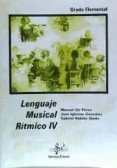 LENGUAJE MUSICAL RÍTMICO IV GRADO ELEMENTAL