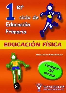 EDUCACION FISICA, EDUCACION PRIMARIA, 1 CICLO. CUADERNO