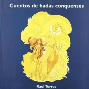 CUENTOS DE HADAS CONQUENSES