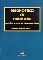 DIAGNOSTICO EN EDUCACION DISEÑO Y USO DE INTRUMENTOS