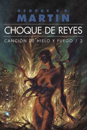 2 CANCIÓN DE HIELO Y FUEGO. CHOQUE DE REYES (OMNIUM)