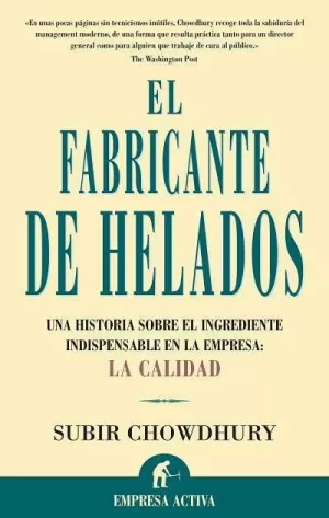 FABRICANTE DE HELADOS, EL - UNA HISTORIA SOBRE EL INGREDIENTE