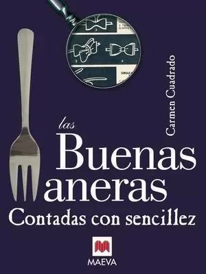BUENAS MANERAS CONTADAS CON SENCILLEZ