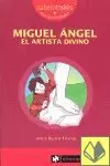 MIGUEL ANGEL EL ARTISTA DIVINO