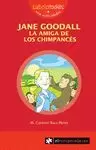 JANE GOODALL LA AMIGA DE LOS CHIMPANCES