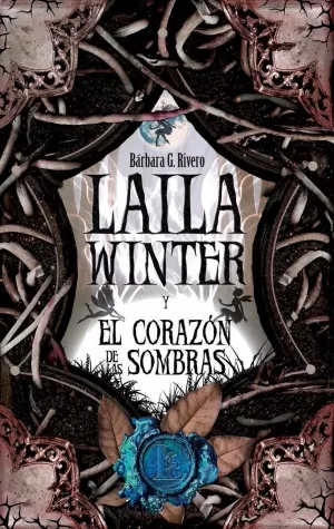 LAILA WINTER (IV) Y EL CORAZON D