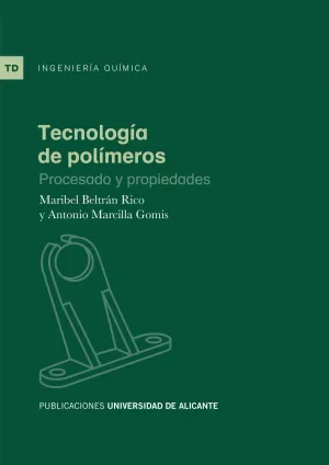 TECNOLOGIA DE POLIMEROS
