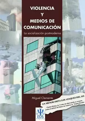 VIOLENCIA Y MEDIOS DE COMUNICACIÓN