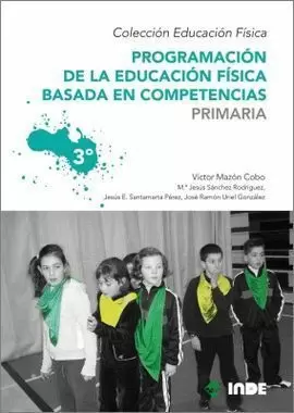 3EP PROGRAMACIÓN DE LA EDUCACIÓN FÍSICA BASADA EN COMPETENCIAS