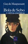 BOLA DE SEBO Y OTROS CUENTOS (C.PRIMA 67)