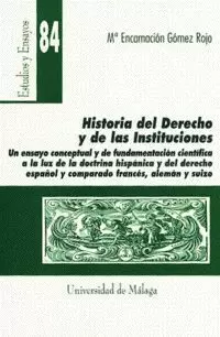 HISTORIA DEL DERECHO Y DE LAS INSTITUCIONES