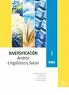 DIVERSIFICACIÓN I ÁMBITO LINGÜÍSTICO Y SOCIAL 2011 EDITEX