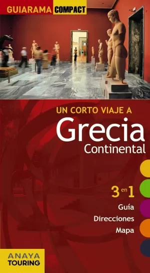 GRECIA CONTINENTAL GUIARAMA COMPACT 2012 ANAYA TOURING