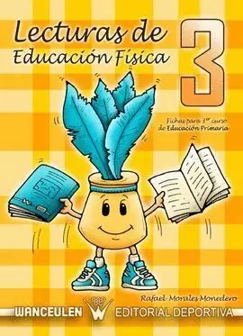 LECTURAS DE EDUCACIÓN FÍSICA, 3 EDUCACIÓN PRIMARIA