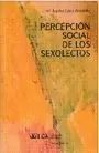 PERCEPCION SOCIAL DE LOS SEXOLECTOS