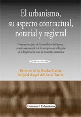 URBANISMO SU ASPECTO CONTRACTUAL NOTARIA Y REGISTRAL