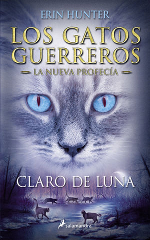 CLARO DE LUNA (GATOS GUERREROS-NUEVA 2)