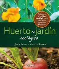 HUERTO-JARDIN ECOLOGICO, EL