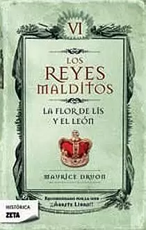 FLOR DE LIS Y EL LEON. REYES MALDITOS VI