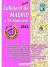 CALLEJERO DIGITAL DE MADRID Y 26 MUNICIPIOS 2012
