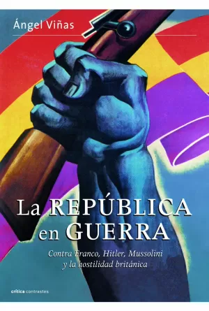 REPUBLICA ESPAÑOLA EN GUERRA, LA