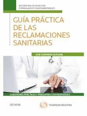 GUÍA PRÁCTICA DE LAS RECLAMACIONES SANITARIAS. CUE