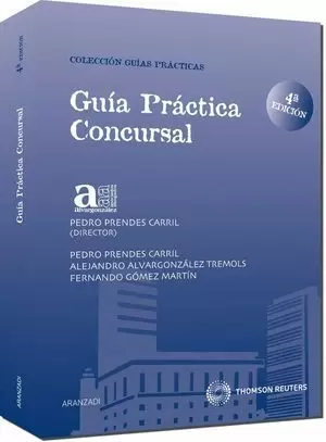 GUIA PRACTICA CONCURSAL 4ª ED. ARANZADI 2010