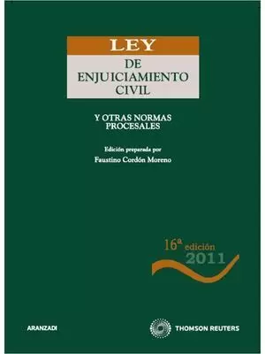 LEY ENJUICIAMIENTO CIVIL Y OTRAS NORMAS PROCESALES 2011 ARANZADI