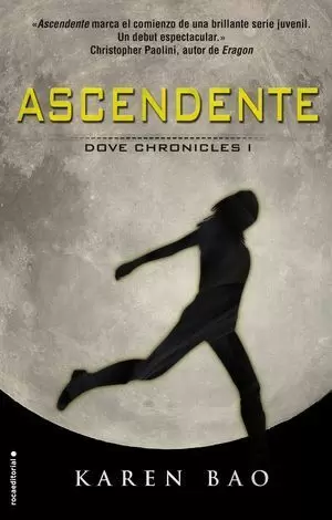 DOVE CHRONICLES I. ASCENDENTE