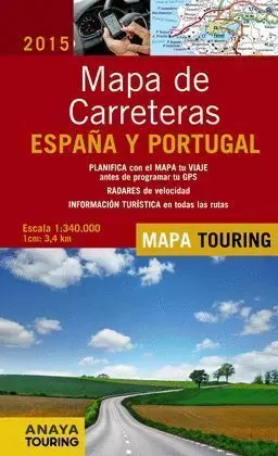 MAPA DE CARRETERAS DE ESPAÑA Y PORTUGAL 1:340.000, 2015