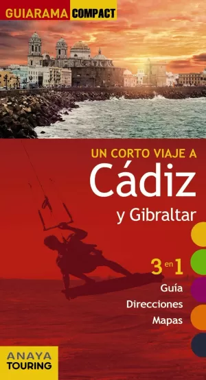 CÁDIZ Y GIBRALTAR GUIARAMA COMPACT 2017 ANAYA TOURING