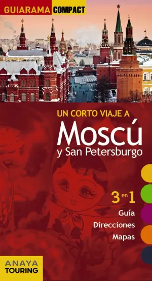 MOSCÚ - SAN PETERSBURGO GUIARAMA COMPACT 2017 ANAYA TOURING