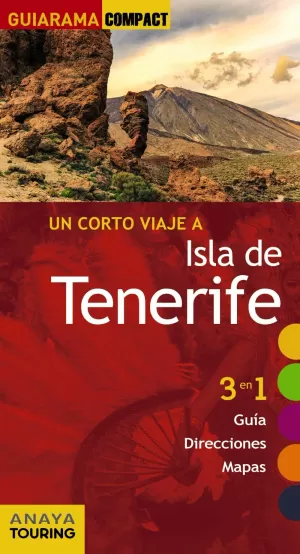 ISLA DE TENERIFE UN CORTO VIAJE GUIARAMA COMPACT