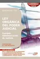 CUERPOS DE ADMINISTRACION DE JUSTICIA LEY ORGANICA DEL PODER JUDI