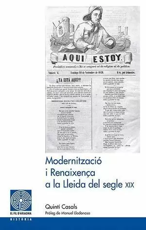 MODERNITZACIÓ I RENAIXENÇA A LA LLEIDA DEL SEGLE XIX
